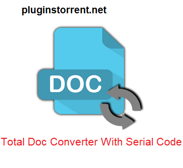 Total Doc Converter 5.1.0.53 Full Crack